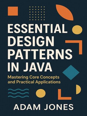 cover image of Essential Design Patterns in Java
